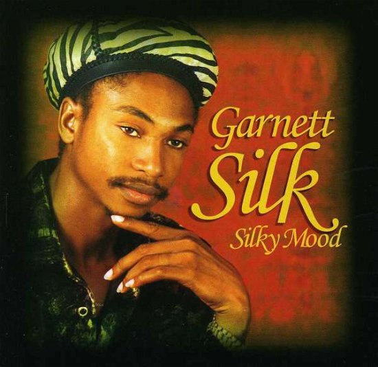 Cover for Garnett Silk · Silky Mood (CD) (1995)