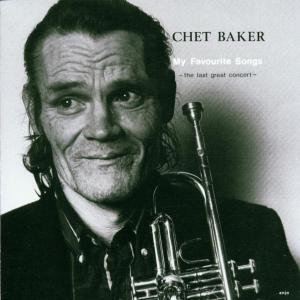 My Favourite Songs - Chet Baker - Musiikki - SUN - 0063757509721 - tiistai 13. huhtikuuta 2004