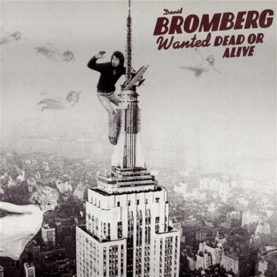 Cover for David Bromberg · Wanted Dead or Alive (CD) (1992)