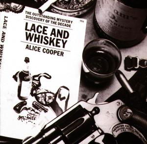 Lace and Whiskey - Alice Cooper - Musikk - WEA - 0075992622721 - 4. mars 2021