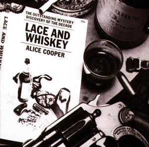 Lace and Whiskey - Alice Cooper - Musiikki - WEA - 0075992622721 - torstai 4. maaliskuuta 2021