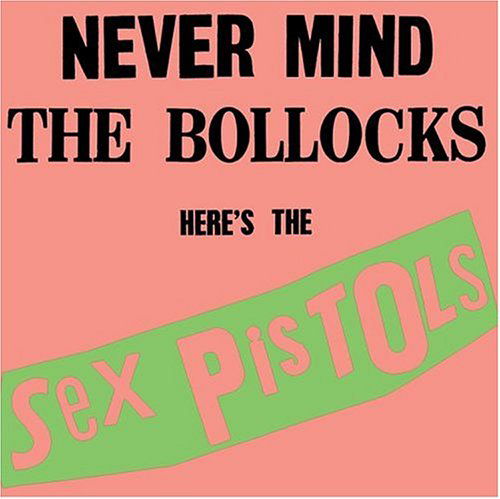 Never Mind the Bollocks - Sex Pistols - Musik - ROCK - 0075992734721 - 25. Oktober 1990