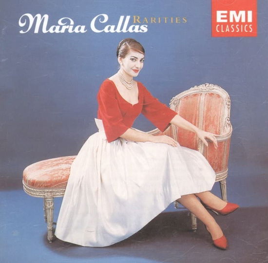 Maria Callas Rarities - Maria Callas - Music - EMI CLASSICS - 0077775443721 - April 6, 1992