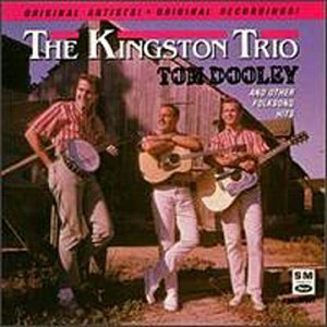 Cover for The Kingston Trio · Tom Dooley &amp; Other Hits (CD) (2014)
