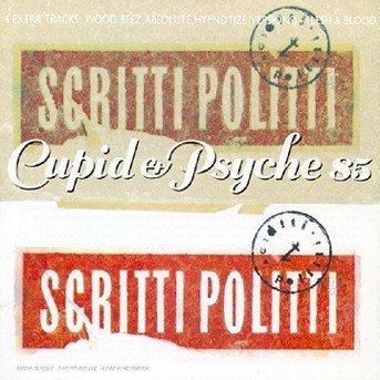 Cover for Scritti Politti · Cupid &amp; Psyche 85 (CD) (2004)