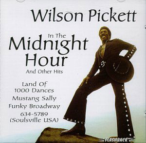 Cover for Wilson Pickett · In the Midnight Hour &amp; Other Hits (CD) (1997)