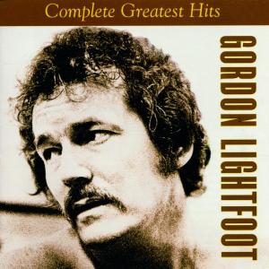 Complete Greatest Hits - Gordon Lightfoot - Musiikki - WARNER BROTHERS - 0081227828721 - maanantai 28. kesäkuuta 2021