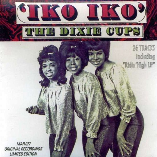 Cover for Dixie Cups · Iko Iko (CD) (2013)