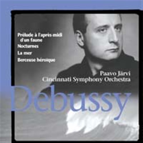 Cover for Cincinnati Sym Orc / Jarvi · Debussy: Prelude a Lapres-midi (CD) (2005)