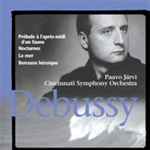 Cover for Cincinnati Sym Orc / Jarvi · Debussy: Prelude a Lapres-midi (CD) (2008)