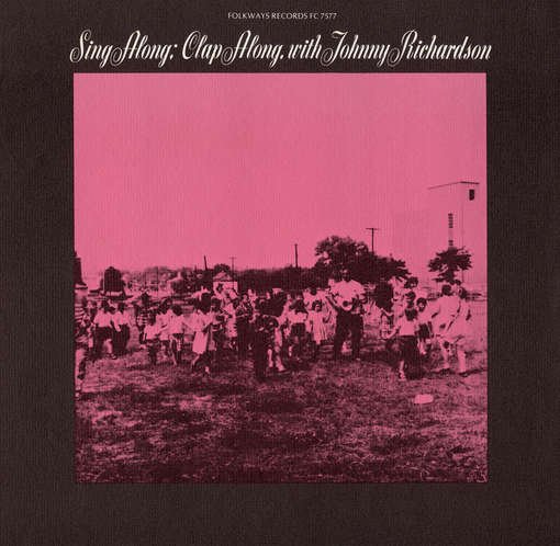 Cover for Johnny Richardson · Sing Along Clap Along with Johnny Richardson (CD) (2012)
