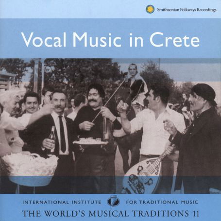 Vocal Music In Crete - V/A - Musique - SMITHSONIAN FOLKWAYS - 0093074043721 - 23 novembre 2000