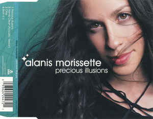 Cover for Alanis Morissette · Precious Illusions (SCD)