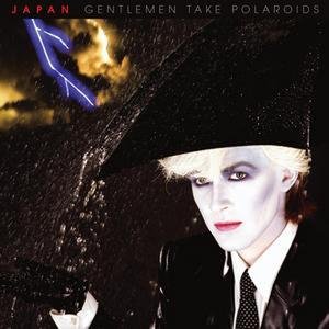 Cover for Japan · Gentlemen Take Polaroids (CD) [Remastered edition] (2006)