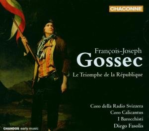 Le Triomphe De La Republique - Gossec - Música - CHACONNE - 0095115072721 - 10 de abril de 2006