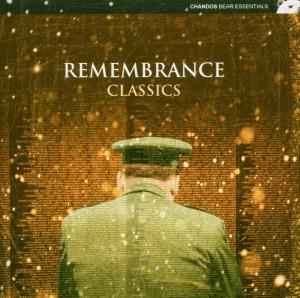 Remembrance Classics / Various - Remembrance Classics / Various - Música - CHANDOS - 0095115241721 - 9 de novembro de 2004
