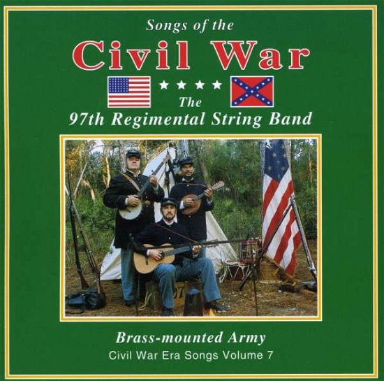 Cover for 97th Regimental String Band · Brass Mounted Army 7 (CD) (2012)