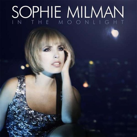 Cover for Sophie Milman · In the Moonlight (CD) (2011)