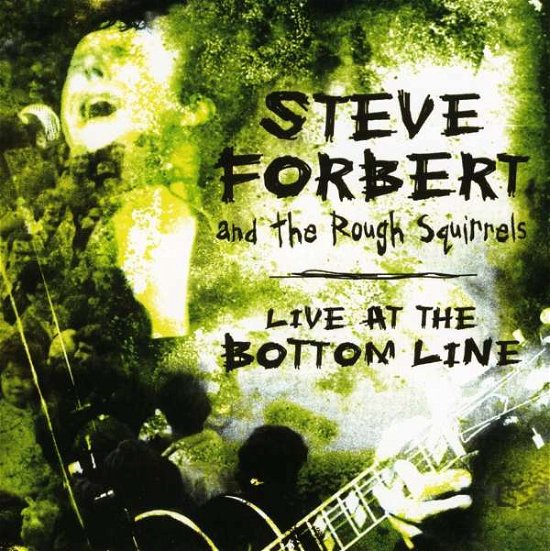 Live at the Bottom Line - Steve Forbert - Muziek - KOCH - 0099923822721 - 31 juli 2001