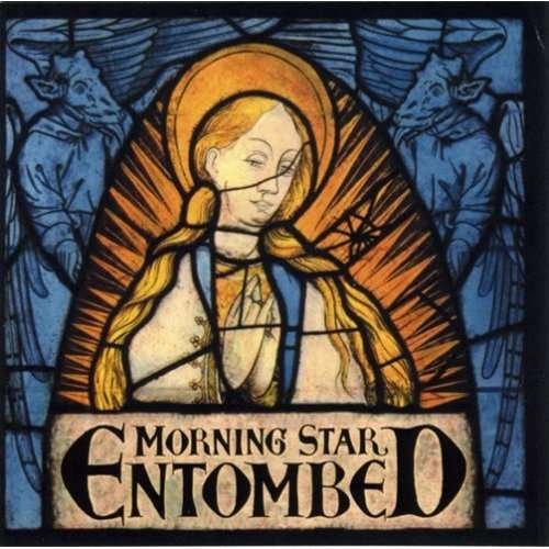 Cover for Entombed · Morning Star (CD) (2011)