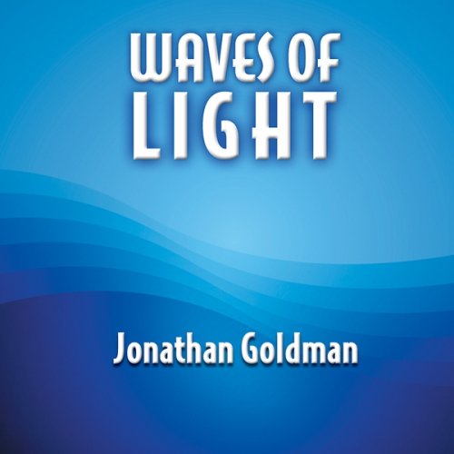 Waves of Light - Jonathan Goldman - Musikk - SPIRIT - 0099933227721 - 9. oktober 2007