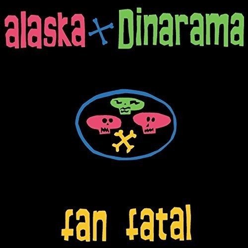 Cover for Alaska Y Dinarama · Fan Fatal (LP) (2017)