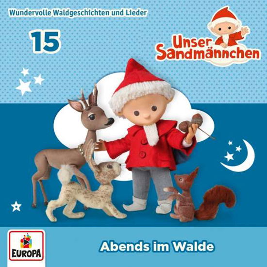 Cover for Unser SandmÄnnchen · 015/abends Im Walde (CD) (2018)