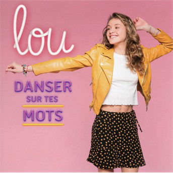 Cover for Lou · Danser Sur Tes Mots (CD) (2021)