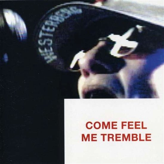 Cover for Paul Westerberg · Come Feel Me Tremble (CD) (2003)