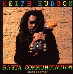 Cover for Keith Hudson · RASTA COMMUNICATION-DLX ED by KEITH HUDSON (CD) [Deluxe edition] (2016)