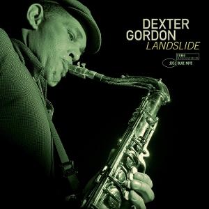 Landslide - Dexter Gordon - Música - BLUE NOTE - 0602455600721 - 4 de julho de 2025