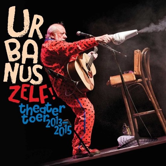 Cover for Urbanus · Urbanus Zelf! (CD) (2016)