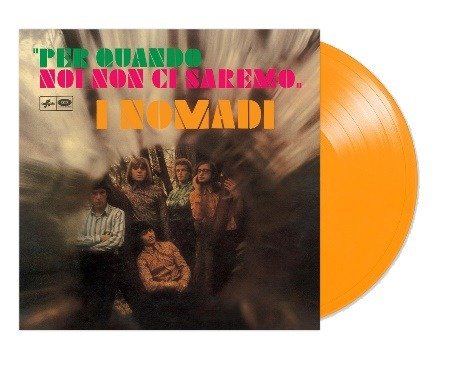 Cover for Nomadi · Per Quando Noi Non Ci Sare (LP) (2019)