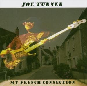 Cover for Joe Turner · My French Connection (CD) (2021)