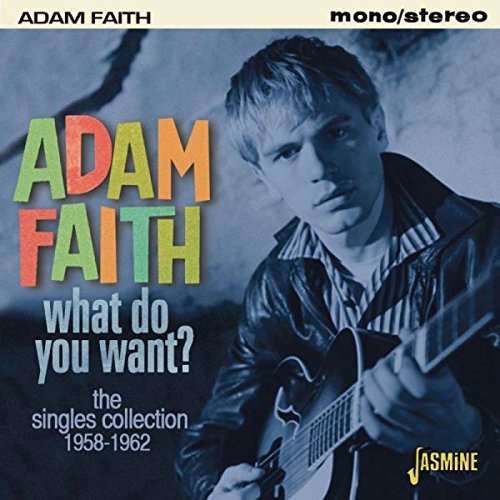 Cover for Adam Faith · What Do You Want? (CD) (2016)