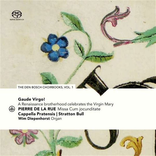 Gaude Virgo! a Renaissance Brotherhood Celebrates the V - Cappella Pratensis / Stratton Bull - Muziek - CHALLENGE CLASSICS - 0608917287721 - 14 mei 2021