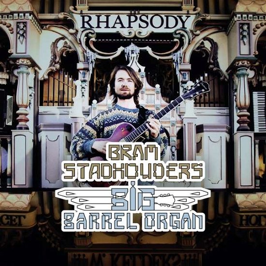 Cover for Bram Stadhouders · Big Barrel Organ (CD) (2017)