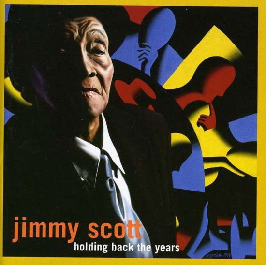 Cover for Jimmy Scott · Holding Back the Years (CD) (2007)