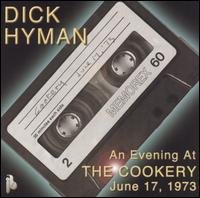 Cover for Dick Hyman · Evening at the Cookery (CD) (2003)