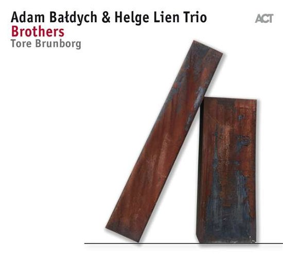 Cover for Baldych, Adam &amp; Helge Lien -Trio- · Brothers (CD) [Digipack] (2017)