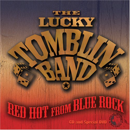 Cover for Lucky Tomblin Band · Red Hot From Blue Rock (DVD/CD) (2007)