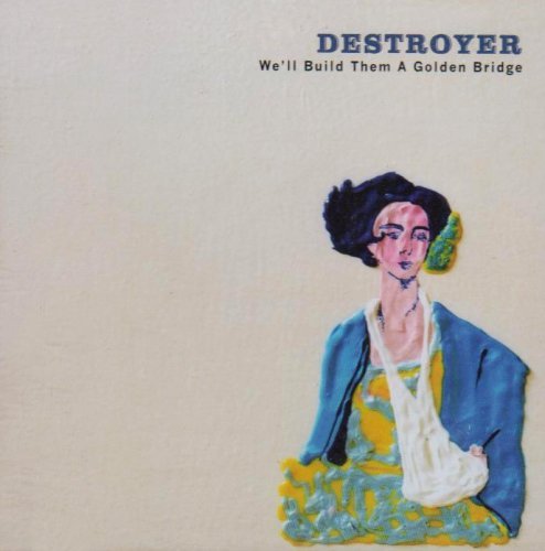 Cover for Destroyer · We'll Build..+2 (CD) (1990)
