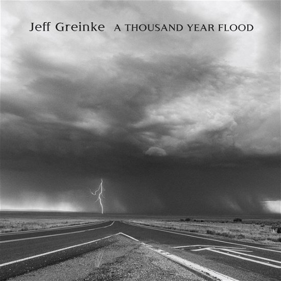 Cover for Jeff Greinke · A Thousand Year Flood (CD) (2023)