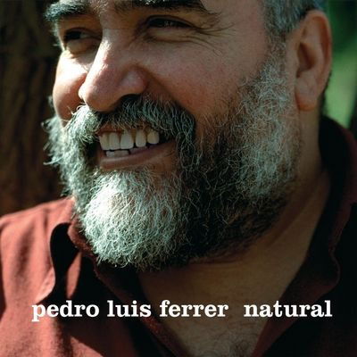 Cover for Pedro Luis Ferrer · Pedro Luis Ferrer-natural (CD)