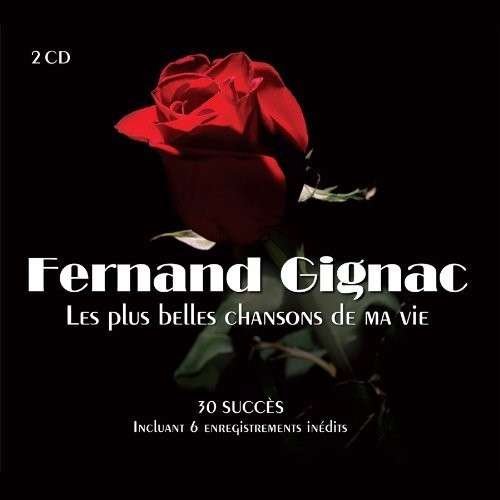 Cover for Fernand Gignac · Les Plus Belles Chansons (CD) (1990)