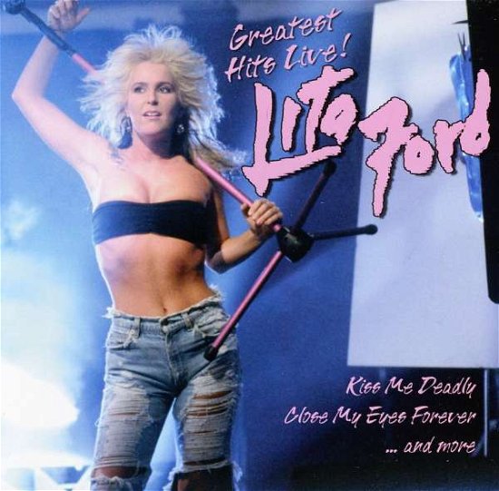 Cover for Lita Ford · Greatest Hits Live (CD) (2012)
