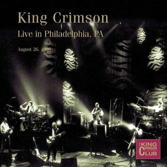 Live in Philadelphia, Pa, 1996 - King Crimson - Musik - Panegyric Recordings - 0633367783721 - 17. marts 2014