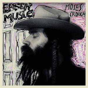 Cover for Moses Crouch · Earth Music (CD) (2024)