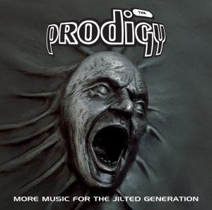 Cover for The Prodigy · More Music For The Jilted Generation (CD) (2008)