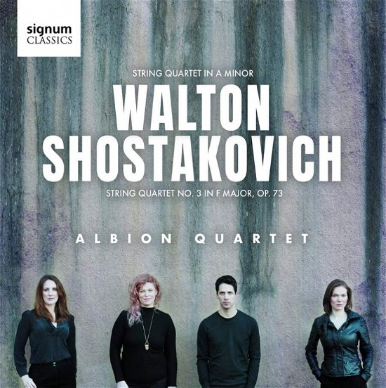 Walton: String Quartet In A Minor / Shostakovich: String Quartet No. 3 In F Major - Albion Quartet - Música - SIGNUM RECORDS - 0635212072721 - 4 de novembro de 2022